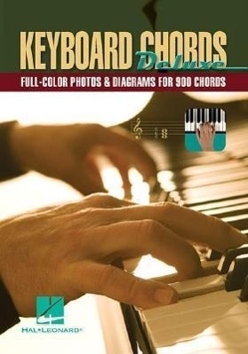 Cover: 9781423412489 | Keyboard Chords Deluxe: Full-Color Photos & Diagrams for Over 900...