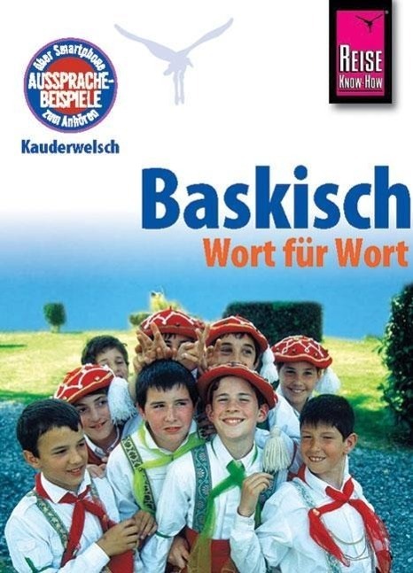 Cover: 9783894165093 | Baskisch Wort für Wort. Kauderwelsch | Jean-Charles Beaumont (u. a.)