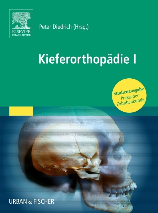 Cover: 9783437052873 | Kieferorthopädie, Studienausgabe. Tl.1 | Peter Diedrich | Taschenbuch