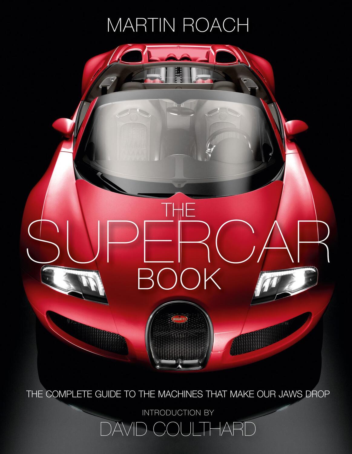 Cover: 9780007578504 | The Supercar Book | Martin Roach | Buch | Englisch | 2014