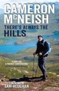 Cover: 9781912240623 | There's Always the Hills | Cameron Mcneish | Taschenbuch | Englisch