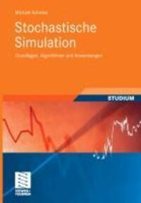 Cover: 9783835102170 | Stochastische Simulation | Grundlagen, Algorithmen und Anwendungen