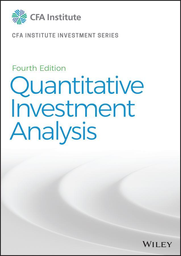 Cover: 9781119743620 | Quantitative Investment Analysis | CFA Institute | Buch | 944 S.