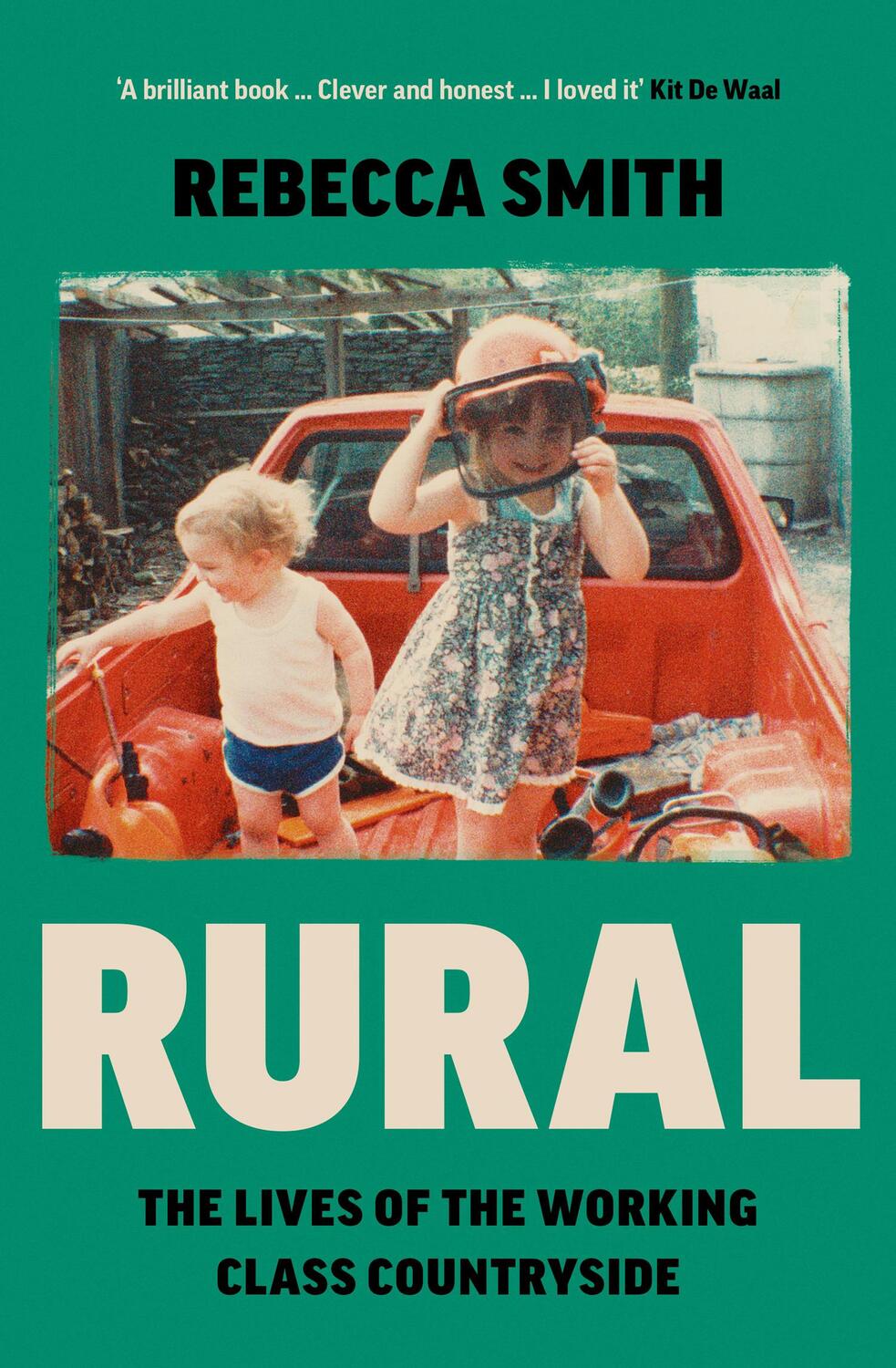 Cover: 9780008526276 | Rural | The Lives of the Working Class Countryside | Rebecca Smith
