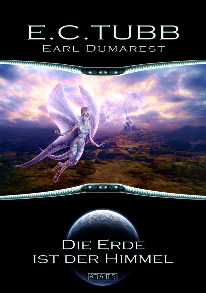 Cover: 9783864027062 | Earl Dumarest - Die Erde ist der Himmel | E. C. Tubb | Taschenbuch