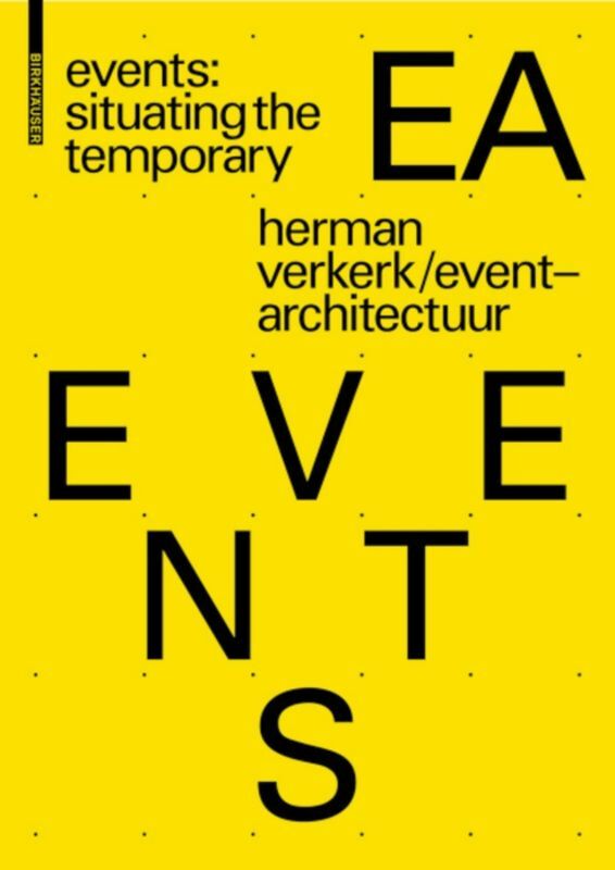 Cover: 9783035610208 | EVENTS: Situating the Temporary | Herman Verkerk (u. a.) | Taschenbuch