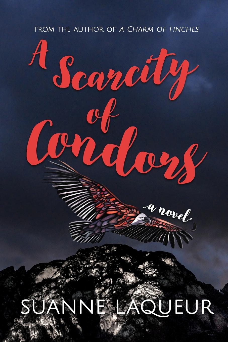 Cover: 9780578611341 | A Scarcity of Condors | Suanne Laqueur | Taschenbuch | Englisch | 2019