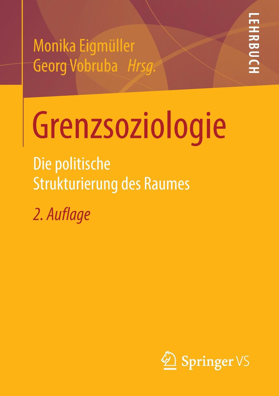 Cover: 9783658117443 | Grenzsoziologie | Die politische Strukturierung des Raumes | Buch