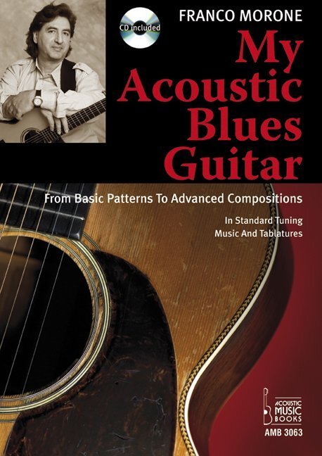 Cover: 9783869470634 | My Acoustic Blues Guitar | Franco Morone | Taschenbuch | Deutsch