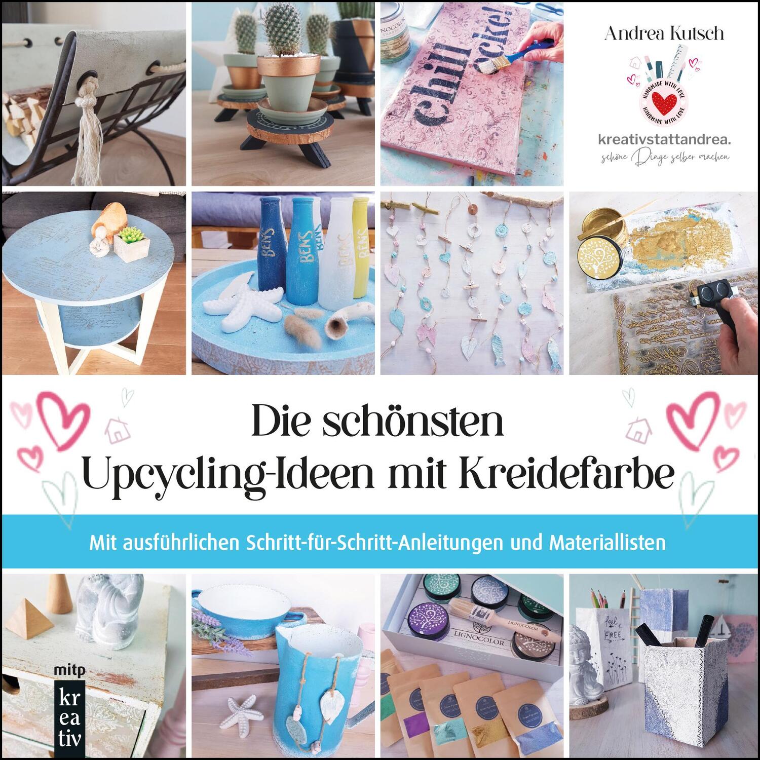 Cover: 9783747507070 | Die schönsten Upcycling-Ideen mit Kreidefarbe | Andrea Kutsch | Buch