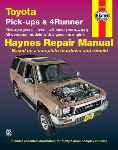 Cover: 9781563921513 | Toyota Pick-Ups 1979-95 &amp; 4Runner 1984-95 | J H Haynes | Taschenbuch