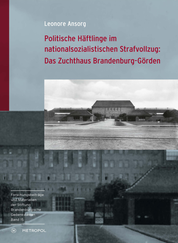 Cover: 9783863312466 | Politische Häftlinge im nationalsozialistischen Strafvollzug: Das...