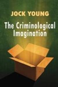 Cover: 9780745641072 | The Criminological Imagination | Jock Young | Taschenbuch | Englisch