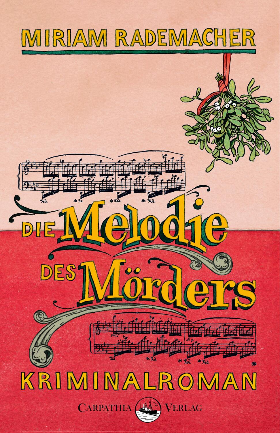 Cover: 9783943709308 | Die Melodie des Mörders | Kriminalroman | Miriam Rademacher | Buch