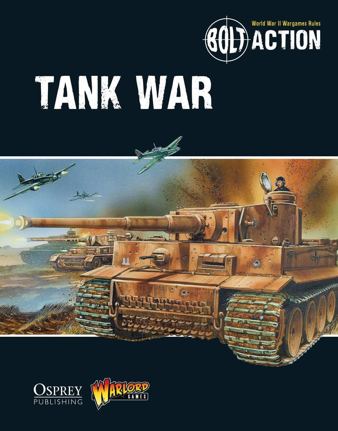 Cover: 9781472807373 | Bolt Action: Tank War | Warlord Games | Taschenbuch | Bolt Action