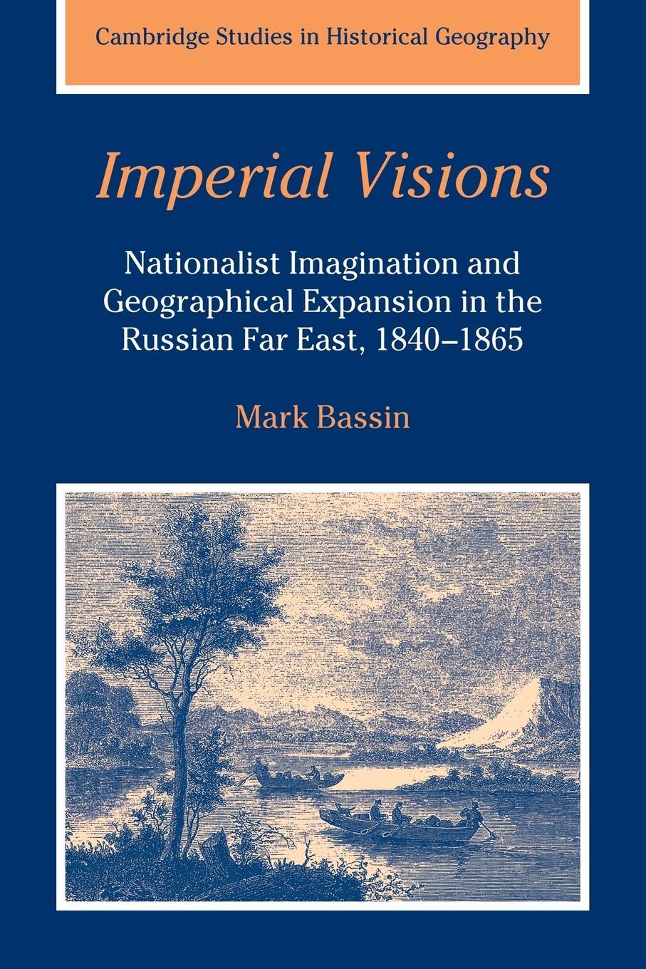 Cover: 9780521026741 | Imperial Visions | Mark Bassin | Taschenbuch | Paperback | Englisch