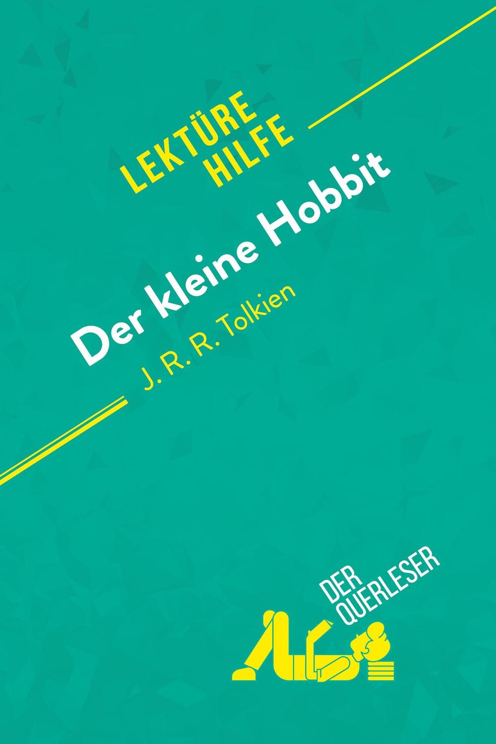 Cover: 9782808007412 | Der kleine Hobbit von J. R. R. Tolkien (Lektürehilfe) | Seret (u. a.)