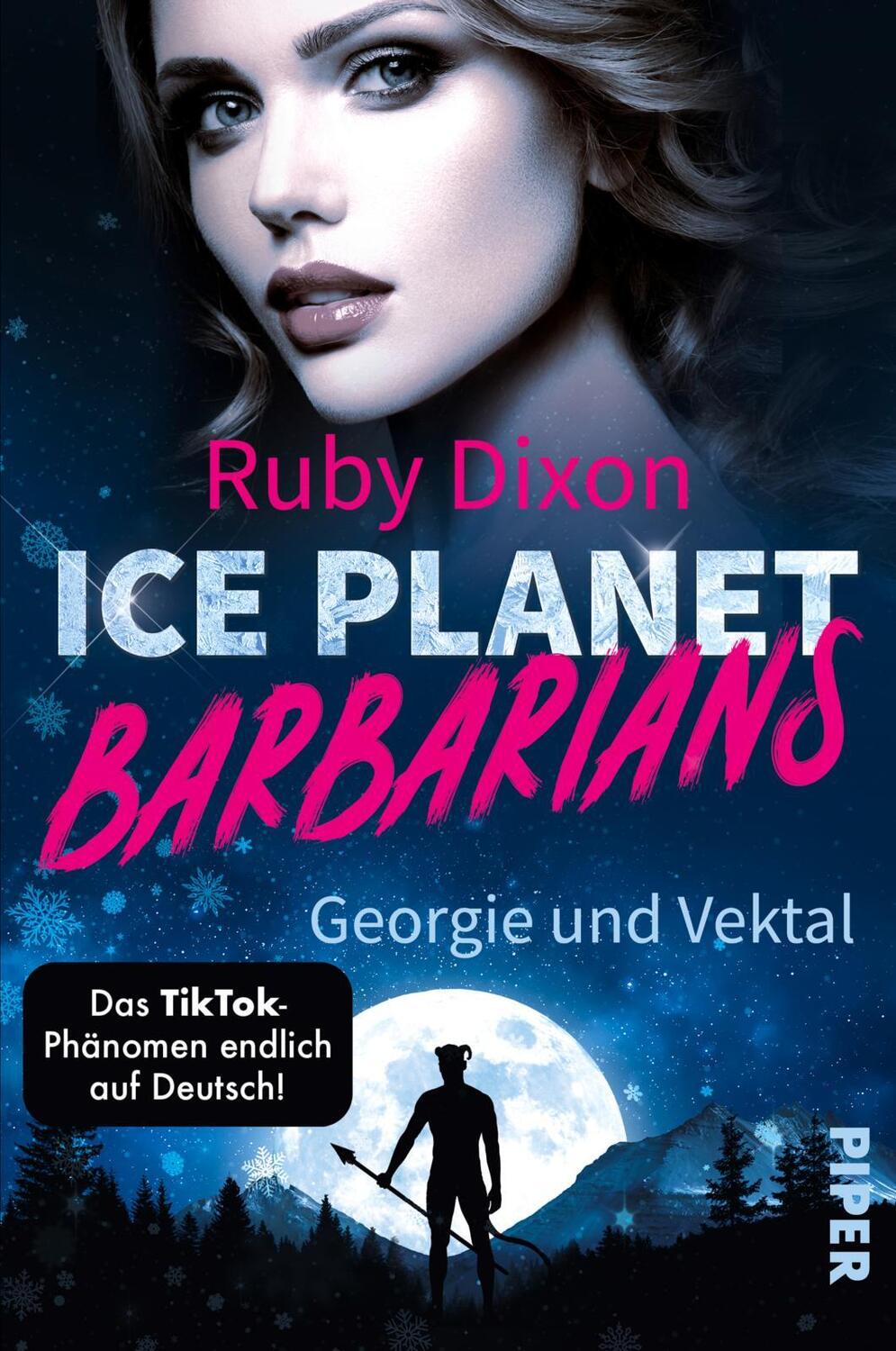 Cover: 9783492707411 | Ice Planet Barbarians - Georgie und Vektal | Ruby Dixon | Taschenbuch
