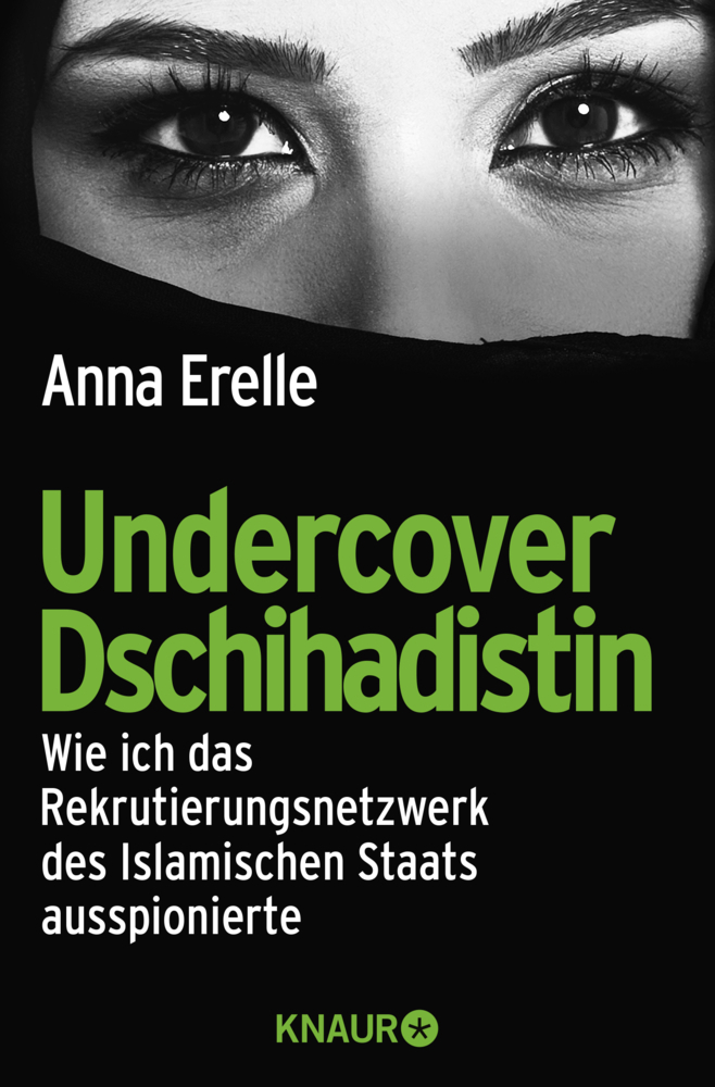 Cover: 9783426787953 | Undercover Dschihadistin | Anna Erelle | Taschenbuch | 268 S. | 2016