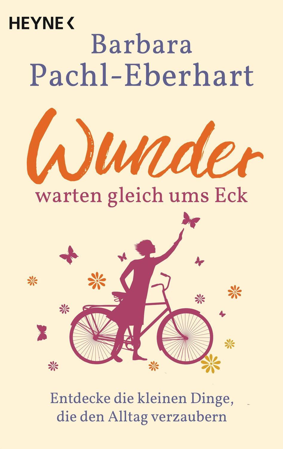Cover: 9783453703933 | Wunder warten gleich ums Eck | Barbara Pachl-Eberhart | Taschenbuch