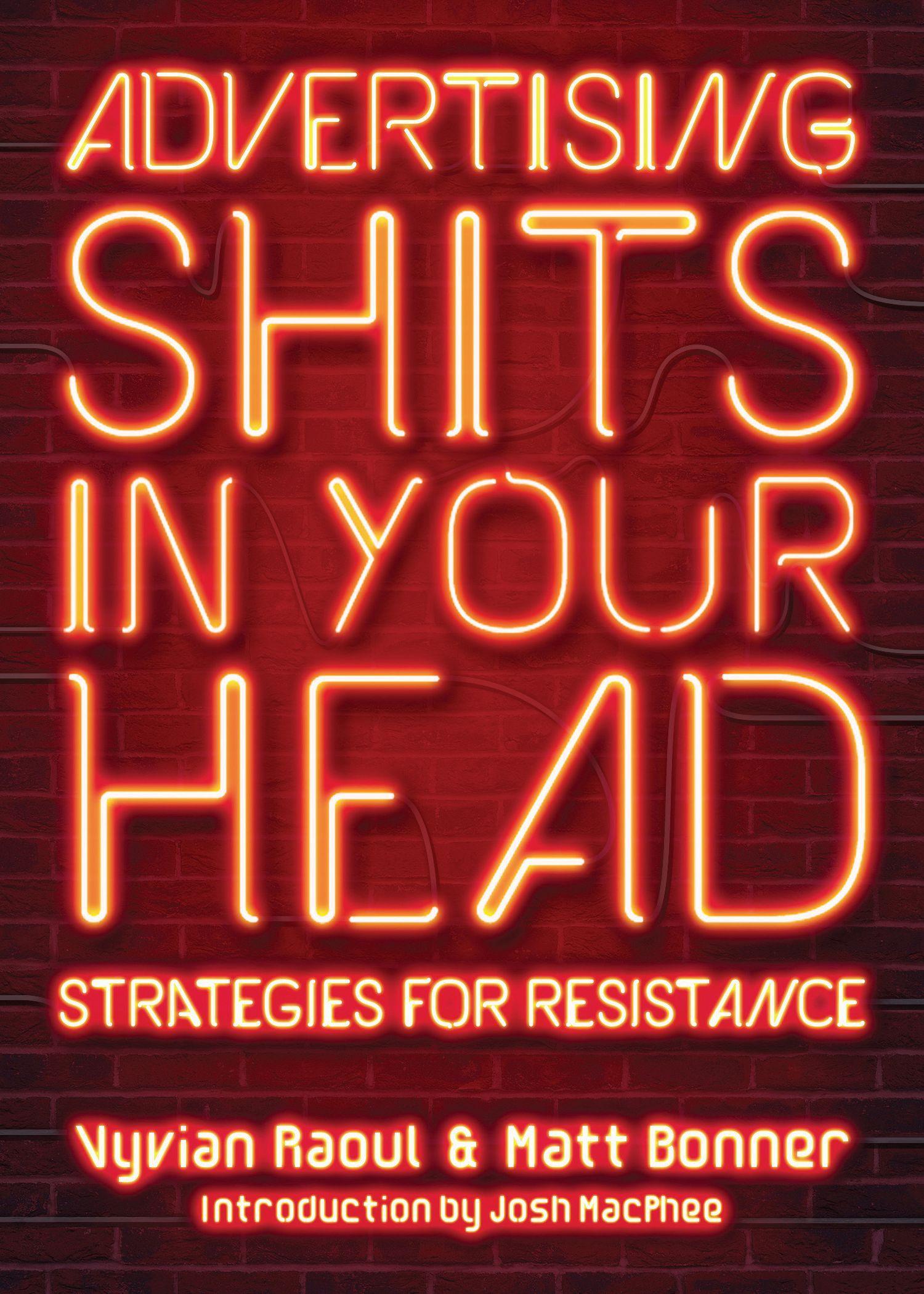 Cover: 9781629635743 | Advertising Shits in Your Head | Strategies for Resistance | Buch