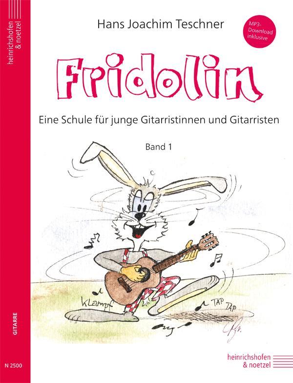 Cover: 9790204425006 | Fridolin | Hans J Teschner | Taschenbuch | Buch + CD | Deutsch | 2023