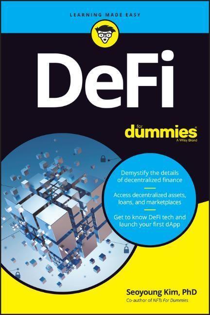 Cover: 9781119906803 | DeFi For Dummies | Seoyoung Kim | Taschenbuch | 336 S. | Englisch
