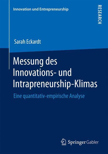 Cover: 9783658088811 | Messung des Innovations- und Intrapreneurship-Klimas | Sarah Eckardt