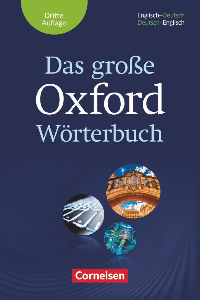 Cover: 9780194406062 | Das große Oxford Wörterbuch | Englisch-Deutsch / Deutsch-Englisch