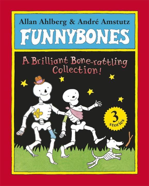 Cover: 9780141333571 | Funnybones: A Bone Rattling Collection | Allan Ahlberg | Taschenbuch