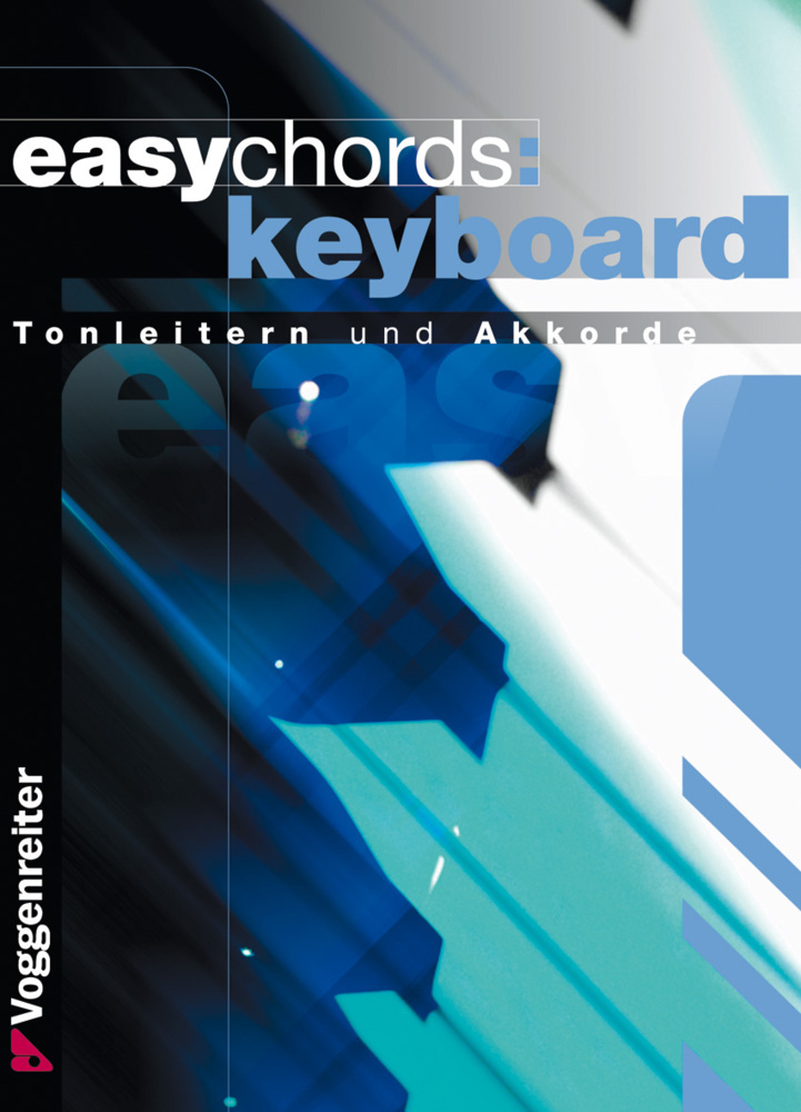 Cover: 9783802403224 | Easy Chords Keyboard | Tonleitern und Akkorde | Jeromy Bessler (u. a.)