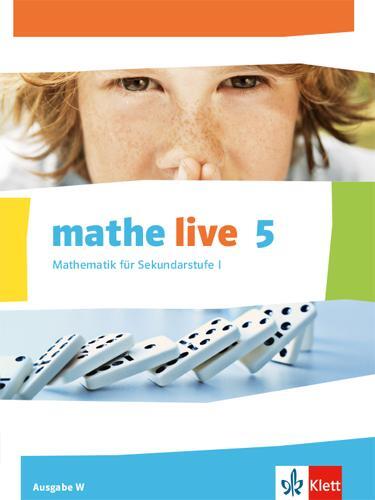Cover: 9783127206104 | mathe live. Schülerbuch 5. Schuljahr. Ausgabe W | Buch | Deutsch