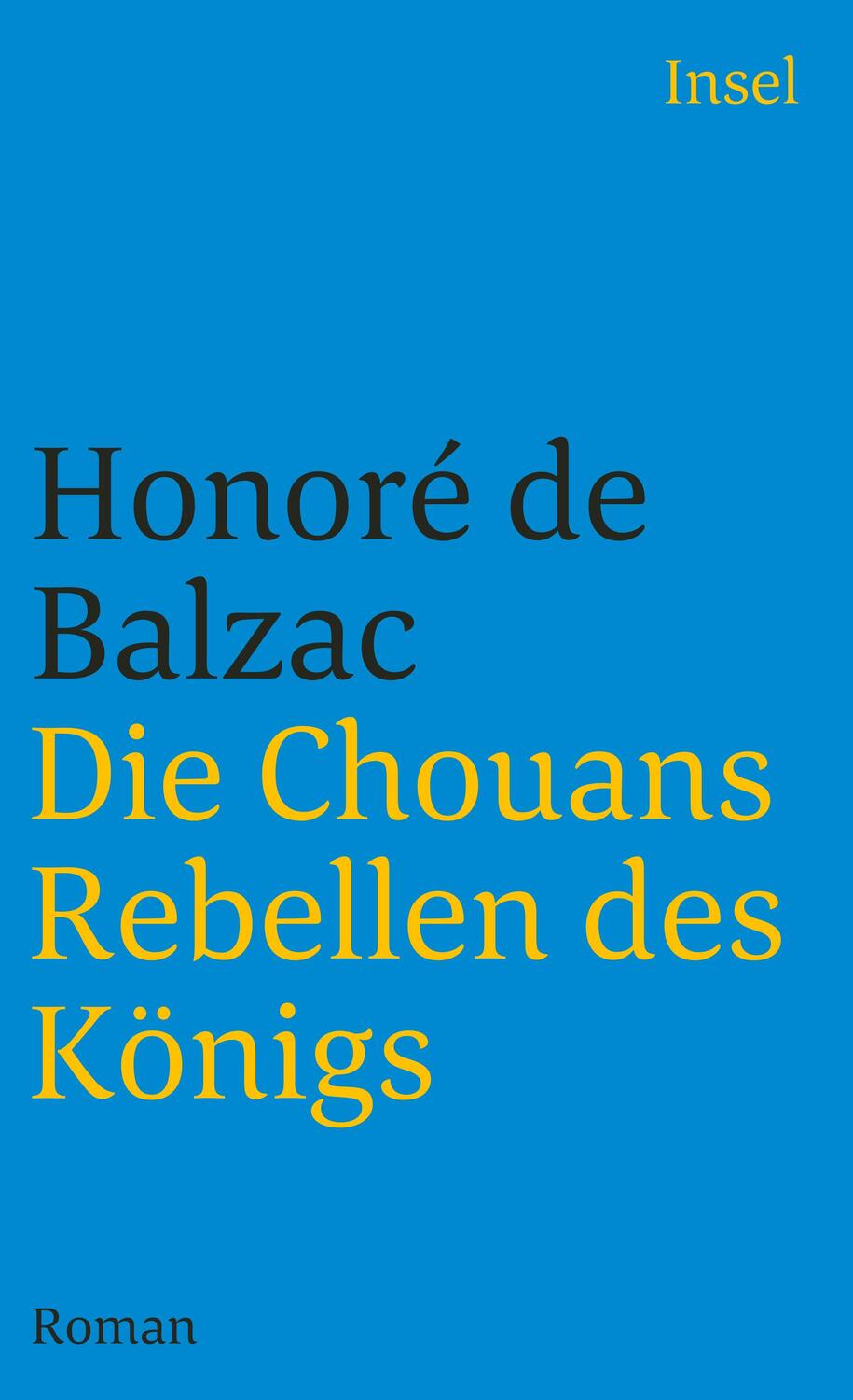 Cover: 9783458336174 | Die Chouans - Rebellen des Königs | Honore de Balzac | Taschenbuch