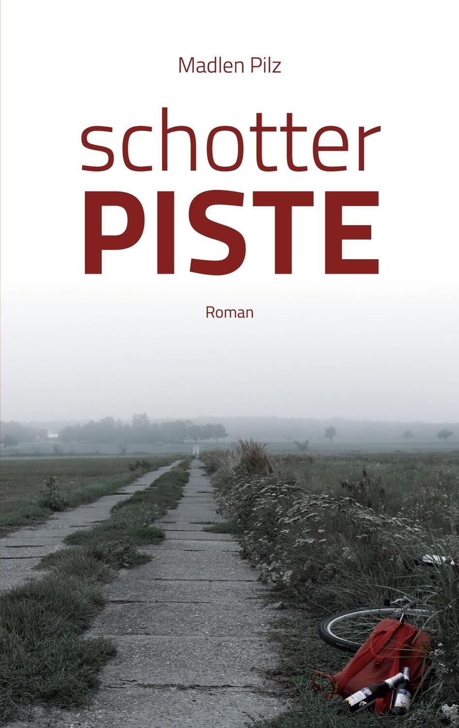 Cover: 9783756820412 | Schotterpiste | Madlen Pilz | Taschenbuch | Paperback | Deutsch | 2022