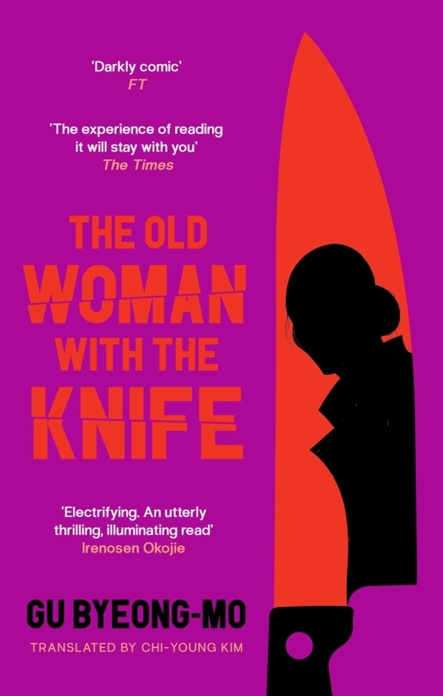 Cover: 9781838856458 | The Old Woman With the Knife | Gu Byeong-Mo | Taschenbuch | Englisch