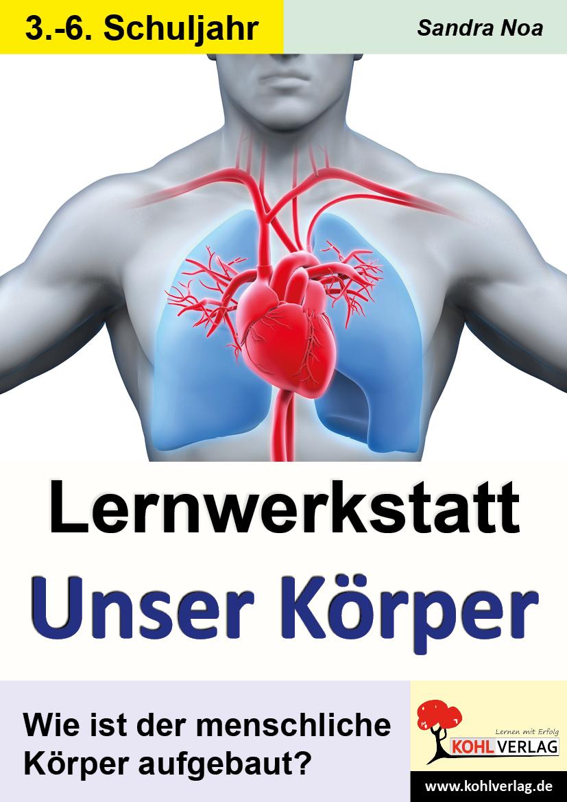 Cover: 9783866327290 | Lernwerkstatt 'Unser Körper'. 3./4. Schuljahr | Sandra Noa | Buch