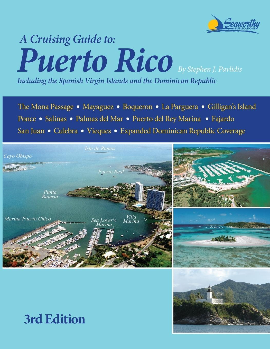 Cover: 9781892399397 | A Cruising Guide to Puerto Rico | Stephen J Pavlidis | Taschenbuch
