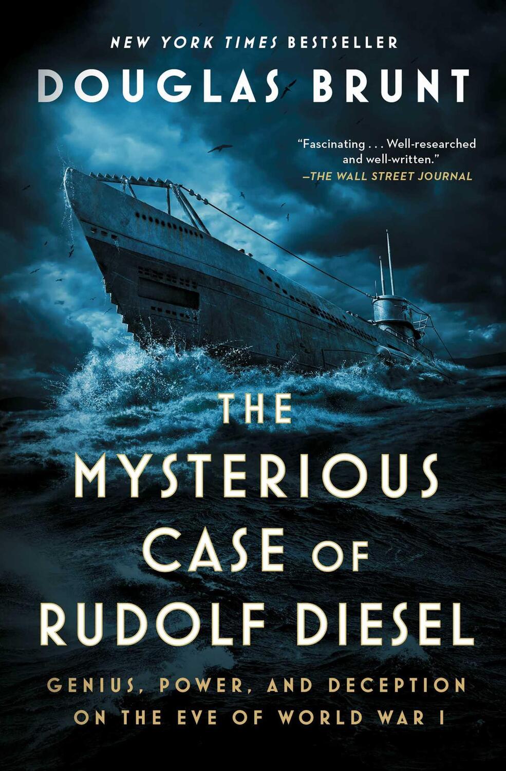 Cover: 9781982169916 | The Mysterious Case of Rudolf Diesel | Douglas Brunt | Taschenbuch