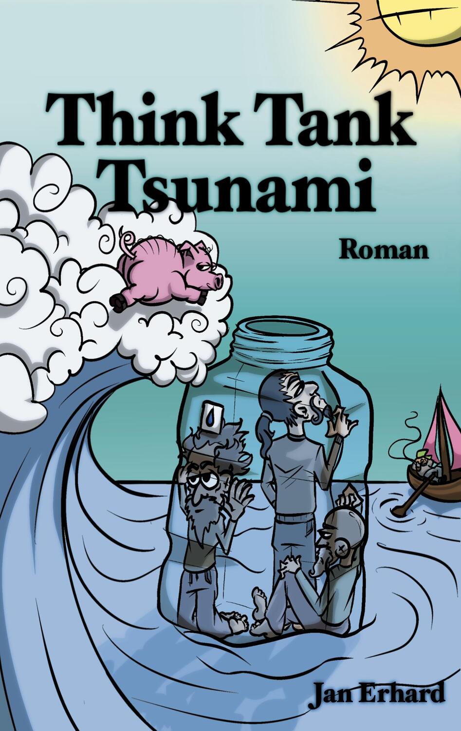 Cover: 9783758364143 | Think Tank Tsunami | Philosophen unter Wasser | Jan Erhard | Buch