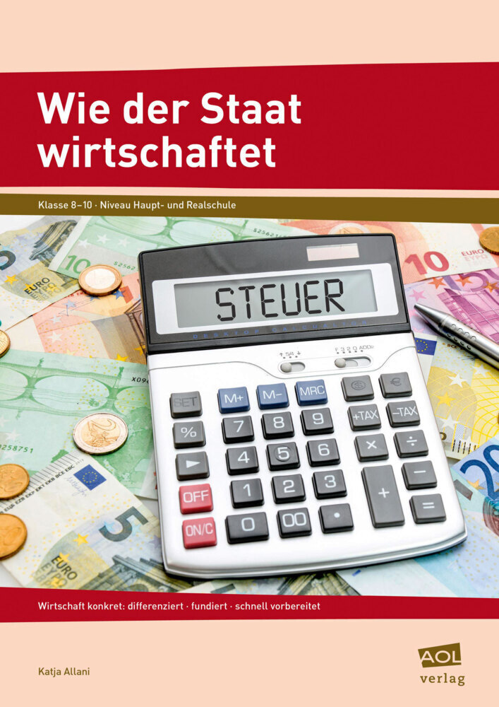 Cover: 9783403103479 | Wie der Staat wirtschaftet | Katja Allani | Broschüre | 2016 | Scolix