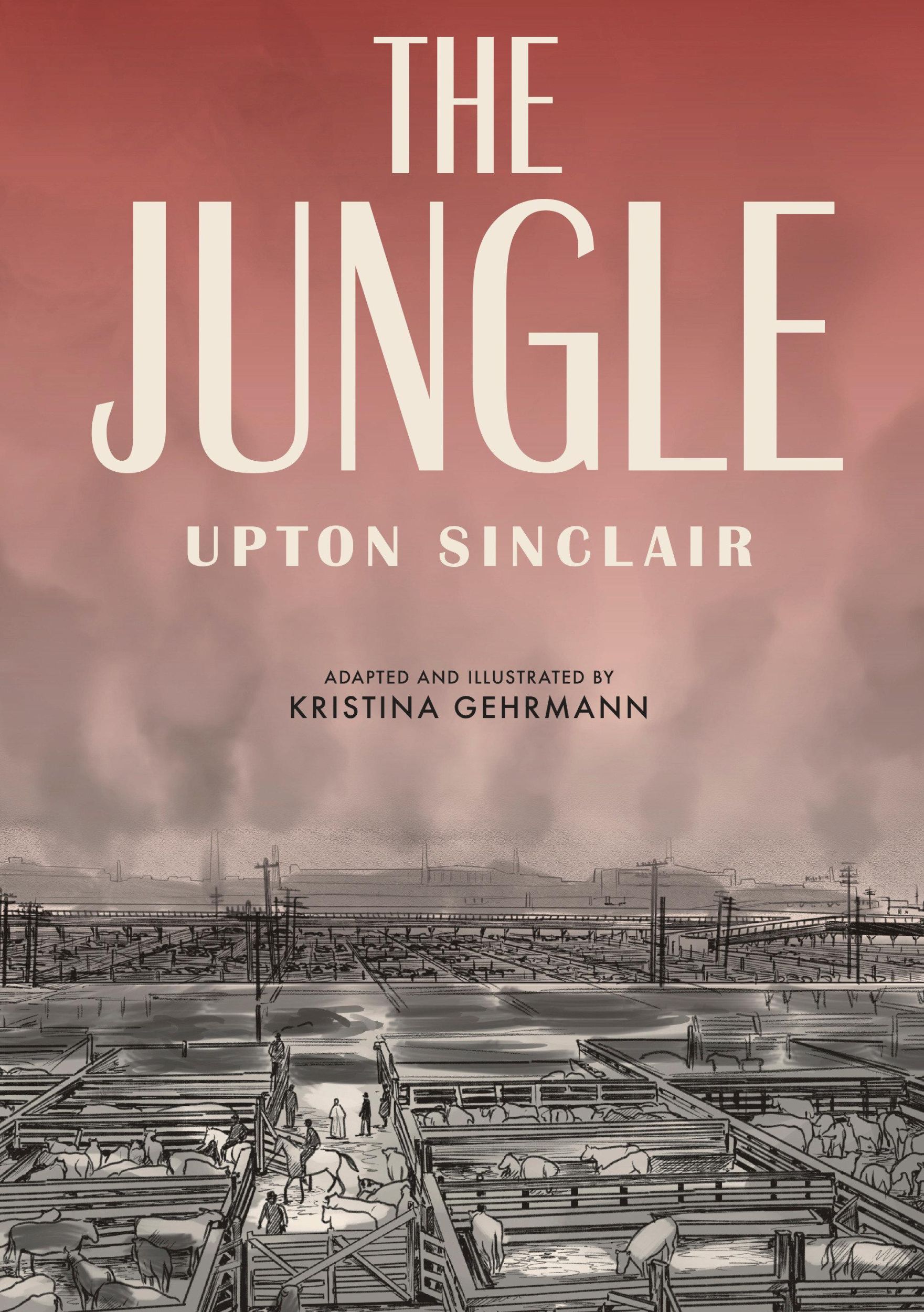 Cover: 9781984856487 | The Jungle | [A Graphic Novel] | Upton Sinclair | Taschenbuch | 2019