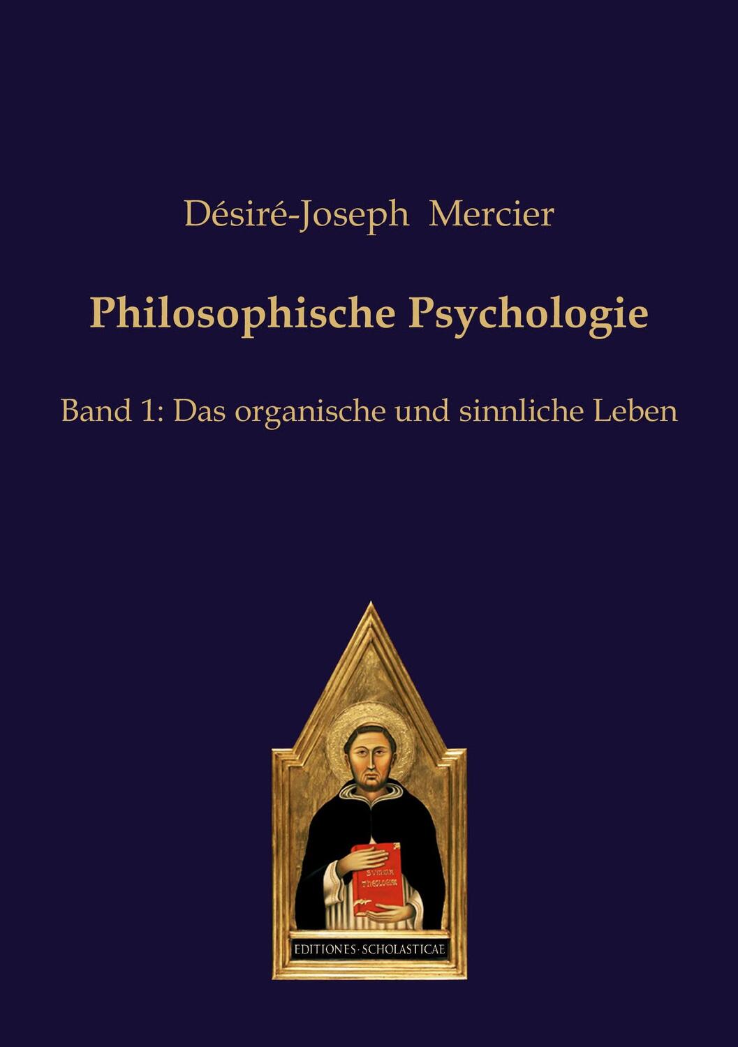 Cover: 9783868382648 | Philosophische Psychologie | Désiré-Joseph Mercier | Taschenbuch