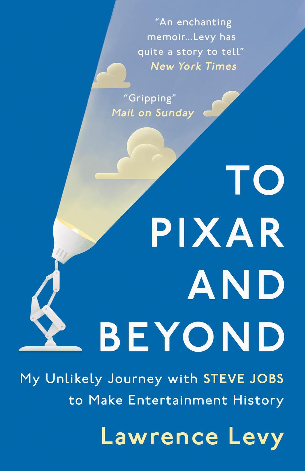 Cover: 9781786071866 | To Pixar and Beyond | Lawrence Levy | Taschenbuch | Englisch | 2017