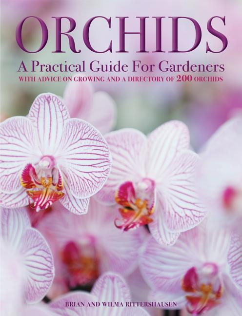 Cover: 9780754833635 | Orchids: A Practical Guide for Gardeners: With Advice on Growing, a...
