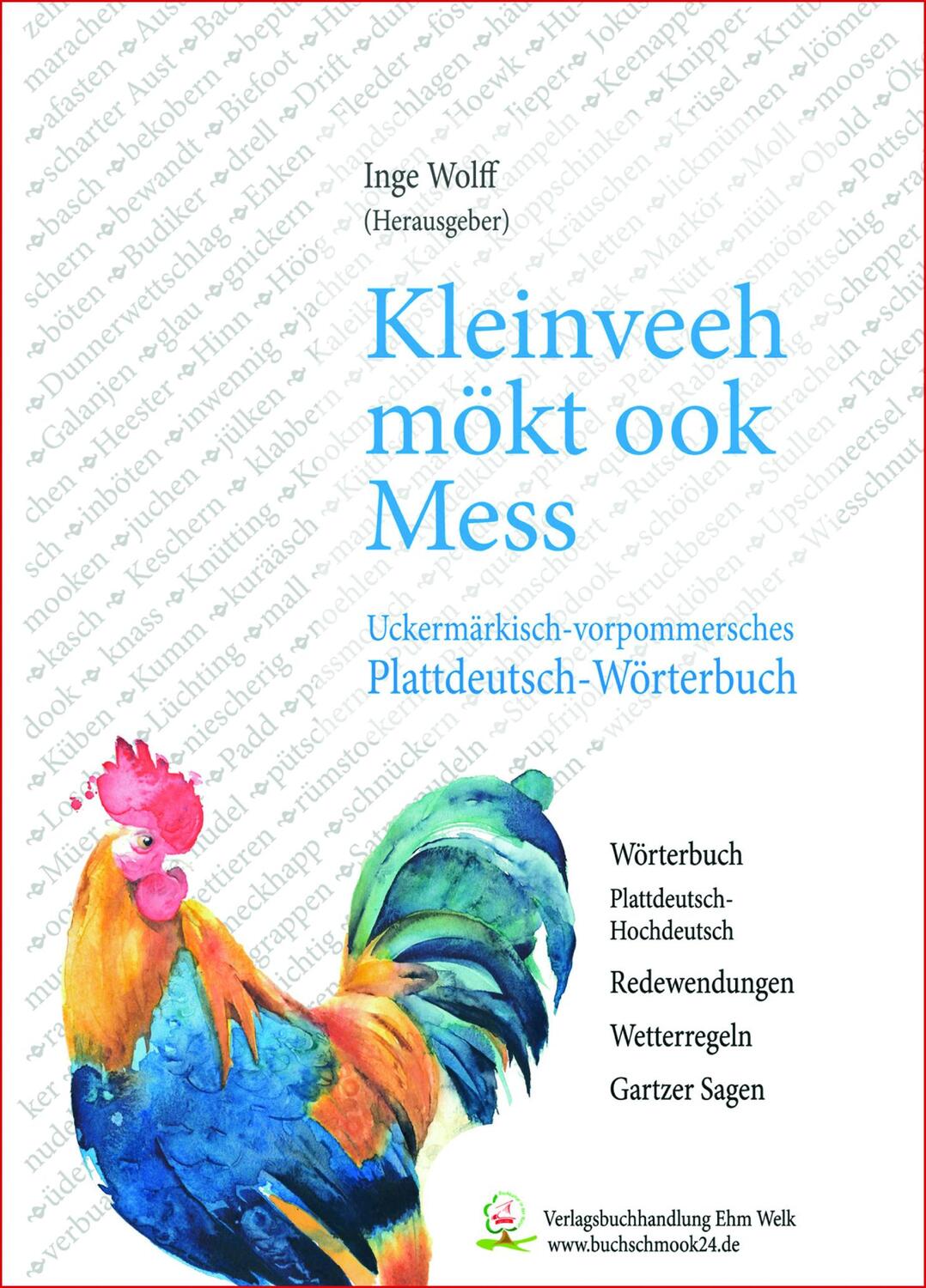 Cover: 9783943487596 | Kleinveeh mökt ook Mess | Inge Wolff | Buch | Deutsch | 2023