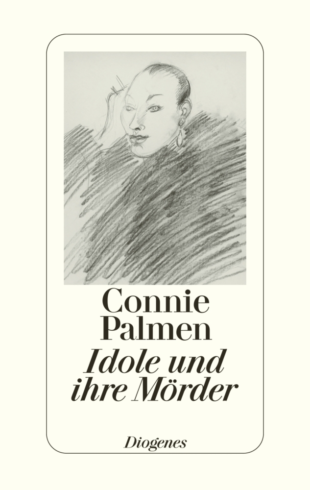 Cover: 9783257064728 | Idole und ihre Mörder | Connie Palmen | Buch | 112 S. | Deutsch | 2005