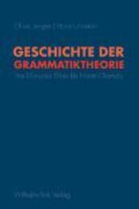 Cover: 9783770543557 | Geschichte der Grammatiktheorie | Von Dionysios Thrax bis Noam Chomsky
