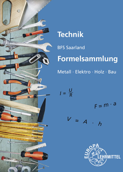 Cover: 9783758580512 | Technik BFS Saarland Formelsammlung | Metall, Elektro, Holz, Bau