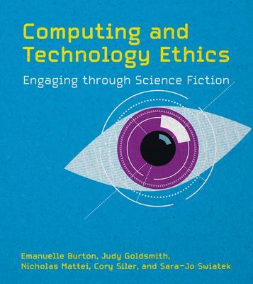 Cover: 9780262048064 | Computing and Technology Ethics | Emmanuelle Burton (u. a.) | Buch