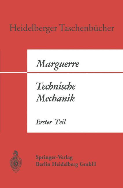 Cover: 9783662394083 | Technische Mechanik | Erster Teil: Statik | Karl Marguerre | Buch